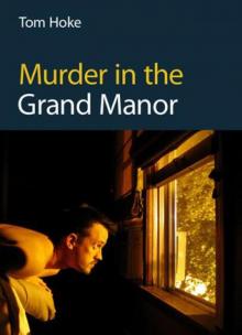 Murder in the Grand Manor Read online