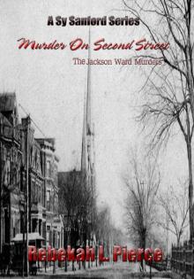 Murder on Second Street: The Jackson Ward Murders (Sy Sanford Series Book 1) Read online