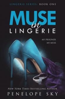 Muse in Lingerie_Lingerie 1 Read online