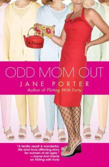Odd Mom Out Read online