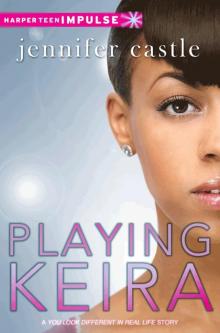 Playing Keira Read online