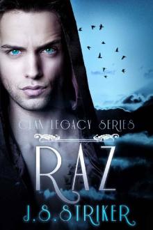 Raz (Clan Legacy Series) Read online