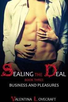 Sealing the Deal (Business and Pleasures) Read online