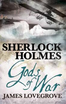 Sherlock Holmes - Gods of War Read online