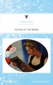 Sister Of The Bride Read online