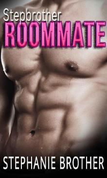 Stepbrother Roommate Read online