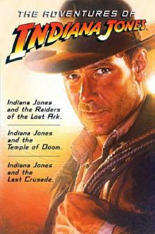 The Adventures Of Indiana Jones Read online