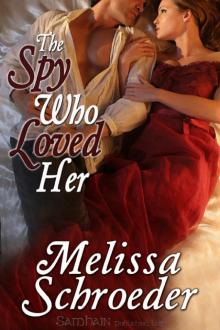 The Spy Who Loved Her: Once Upon an Accident, Book 3 Read online
