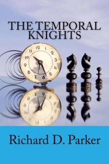 The Temporal Knights Read online