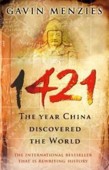 1421: The Year China Discovered the World Read online