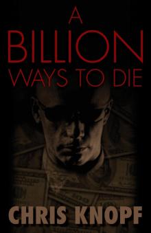 A Billion Ways to Die Read online