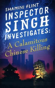 A Calamitous Chinese Killing Read online