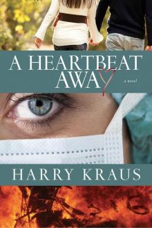 A Heartbeat Away Read online