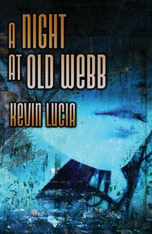 A Night At Old Webb Read online