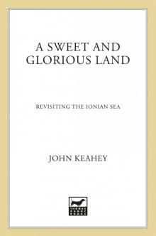 A Sweet and Glorious Land Read online