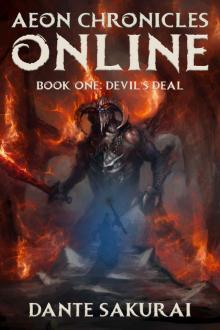 Aeon Chronicles Online_Book 1_Devil's Deal Read online