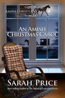 An Amish Christmas Carol Read online