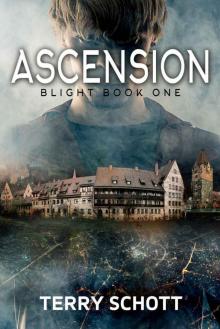 Ascension (Blight Book 1) Read online
