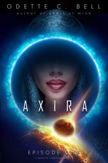 Axira Episode One: A Galactic Coalition Academy Series Read online