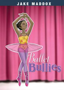 Ballet Bullies Read online