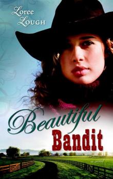 Beautiful Bandit (Lone Star Legends) Read online