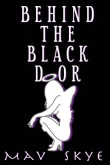 Behind the Black Door (Supergirls Book 1) Read online