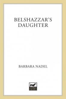 Belshazzar's Daughter: A Novel of Istanbul (Inspector Ikmen series Book 1) Read online