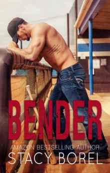 Bender (The Core Four Series) Read online