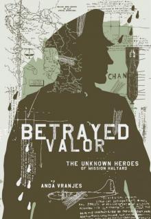 Betrayed Valor Read online