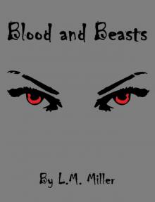 Blood and Beasts