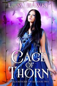 Cage of Thorn (The Blackthorn Cycle Book 2) Read online