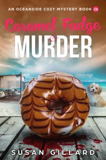 Caramel Fudge & Murder Read online
