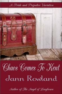 Chaos Comes To Kent Read online