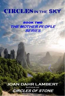 CIRCLES IN THE SKY (The Mother People Series Book 2) Read online
