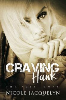 Craving Hawk: The Aces' Sons Read online