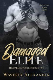 Damaged Elite (The Darlington Elite Book 2) Read online