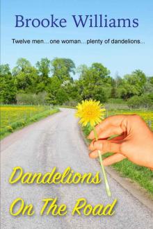Dandelions on the Road Read online