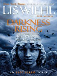 Darkness Rising (The East Salem Trilogy)