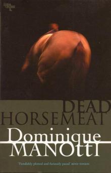 Dead Horsemeat Read online