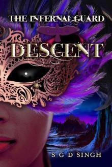 Descent (The Infernal Guard Book 2)