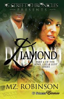Diamond (G Street Chronicles Presents The Love, Lies & Lust Series) Read online