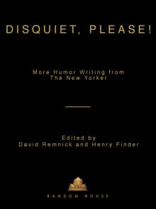 Disquiet, Please! Read online