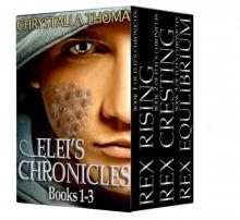 Elei's Chronicles (Books 1-3) Read online
