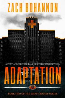 Empty Bodies (Book 2): Adaptation Read online