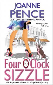 Four O'Clock Sizzle: An Inspector Rebecca Mayfield Mystery (The Rebecca Mayfield Mysteries Book 4) Read online