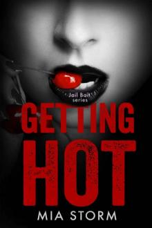 Getting Hot Read online