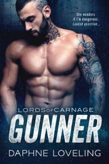 GUNNER: Lords of Carnage MC Read online