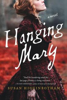 Hanging Mary: A Novel Read online