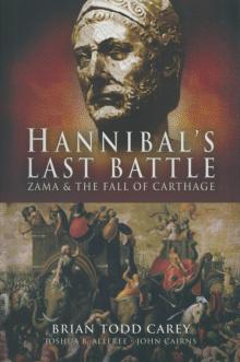 Hannibal’s Last Battle