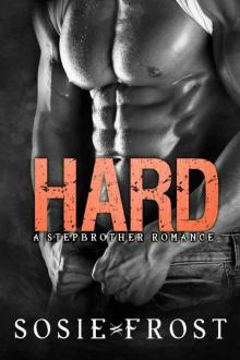 Hard: A Step-Brother Romance Read online